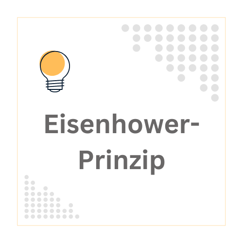 Das Eisenhower-Prinzip, benannt nach dem US-amerikanischen Präsidenten Dwight D. Eisenhower, ist eine Methode zur Priorisierung von Aufgaben. Es basiert auf der Unterscheidung zwischen Dringlichkeit und Wichtigkeit und hilft dabei, Aufgaben entsprechend ihrer Relevanz zu kategorisieren und effizient zu organisieren.